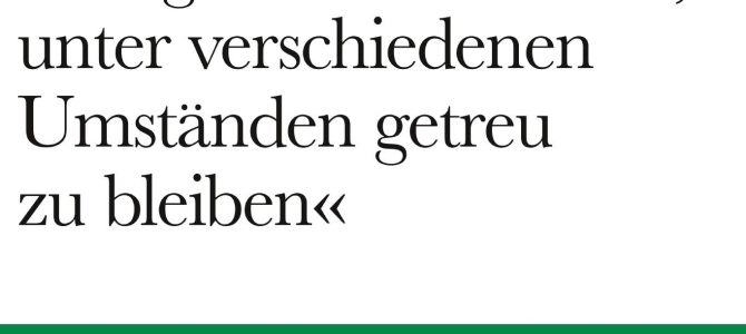 Buchempfehlung: »Klugheit ist die Kunst, unter verschiedenen Umständen getreu zu bleiben«